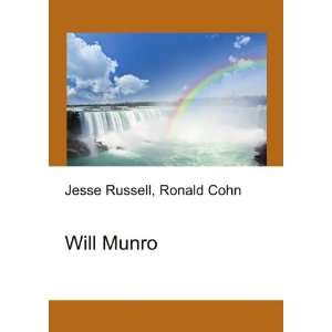  Will Munro Ronald Cohn Jesse Russell Books