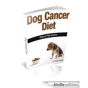 Dog Cancer Diet Helping Fido Survive Frieda Platner  