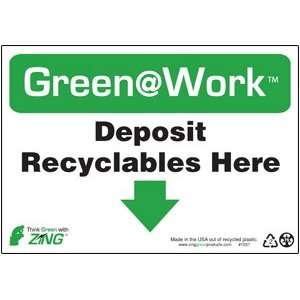  Deposit Recyclables Sign 