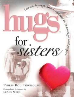   Hugs for Sisters Stories, Sayings, and Scriptures to 