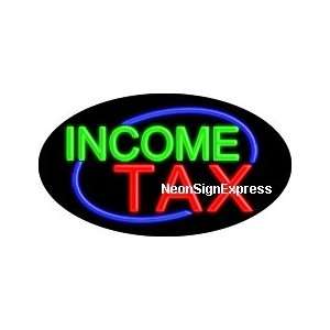  Income Tax Flashing Neon Sign 