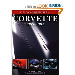  Collectors Originality Guide Corvette 1968 1982 