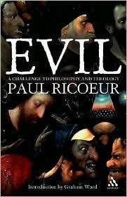Evil A Challenge to Philosophy and Theology, (0826494765), Paul 