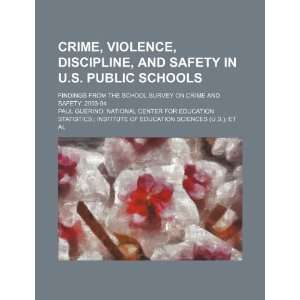  Crime, violence, discipline, and safety in U.S. public schools 