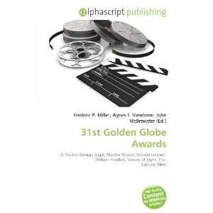  31st Golden Globe Awards (9786134236164) Books