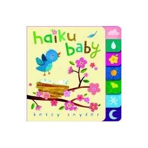  Haiku Baby (9780375843952) Betsy E Snyder Books