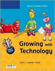 Growing with Technology Blue Level, (1418843504), Gary B. Shelly 