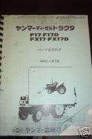 YANMAR F17 F17D FX17 FX17D TRACTOR PARTS MANUAL  