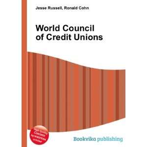  World Council of Credit Unions Ronald Cohn Jesse Russell 