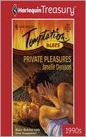 Private Pleasures Janelle Denison
