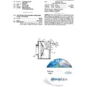  NEW Patent CD for AXIS TRANSLATOR SWITCHING MECHANISM 