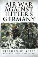 The Air War Against Hitlers Stephen W. 