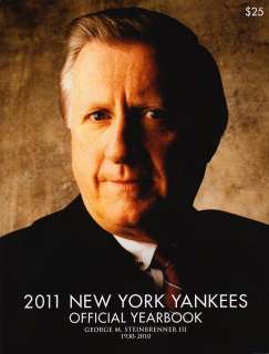 2011 NEW YORK YANKEES OFFICIAL YEARBOOK WITH GEORGE STEINBRENNER ON 