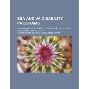 SSA and VA disability programs re examination of disability criteria 