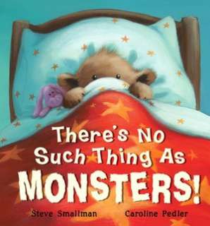   Theres No Such Thing As Monsters by Steve Smallman 