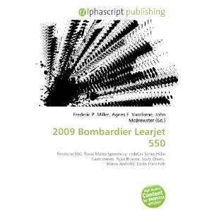  2009 Bombardier Learjet 550 (9786132711328) Books