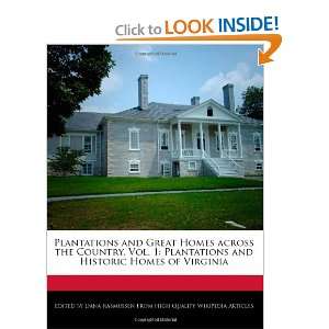   and Historic Homes of Virginia (9781240961474) Dana Rasmussen Books
