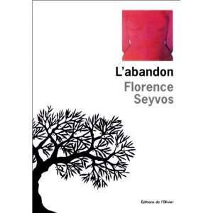  LAbandon Florence Seyvos Books