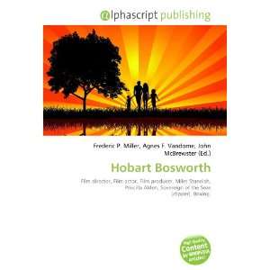  Hobart Bosworth (9786133880368) Books