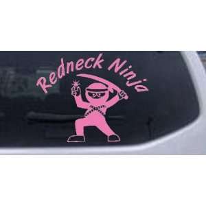 Redneck Ninja Funny Car Window Wall Laptop Decal Sticker    Pink 5in X 