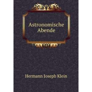  Astronomische Abende Hermann Joseph Klein Books