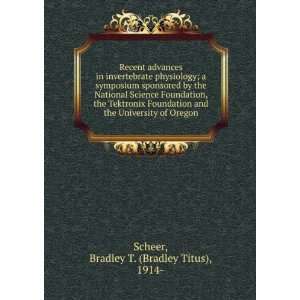   and] the University of Oregon. Bradley T. Scheer  Books