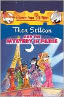 Thea Stilton and the Mystery in Paris (Turtleback School & Library 