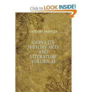   ITS HISTORY ARTS AND LITERATURE VOLUME XI CAPTAIN F. BRINKLEY Books