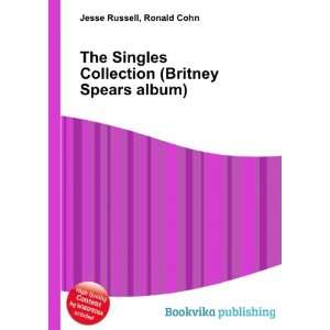   Collection (Britney Spears album) Ronald Cohn Jesse Russell Books