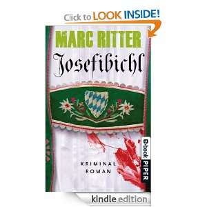 Josefibichl Kriminalroman (German Edition) Marc Ritter  