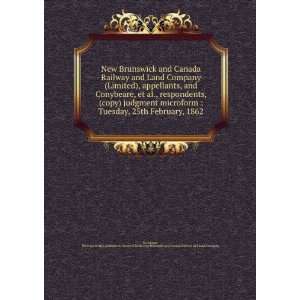   ,New Brunswick and Canada Railway and Land Company Conybeare Books