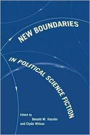 New Boundaries in Political Science Fiction, (1570037361), Donald M 