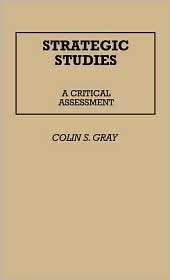   , Vol. 70, (0313228620), Colin S. Gray, Textbooks   