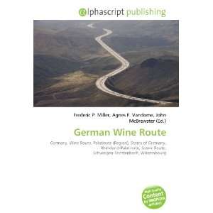  German Wine Route (9786132770257) Books