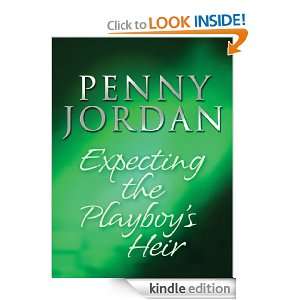 Expecting the Playboys Heir Penny Jordan  Kindle Store