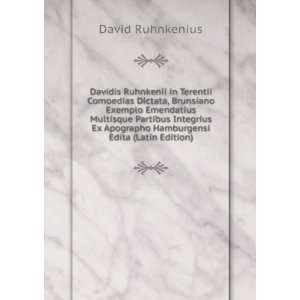   Apographo Hamburgensi Edita (Latin Edition) David Ruhnkenius Books