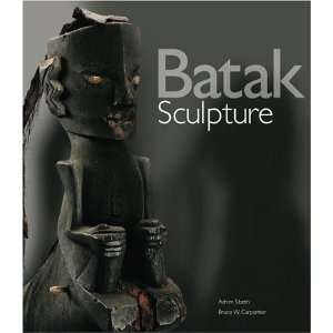  Batak Sculpture [Hardcover] Achim Sibeth Books