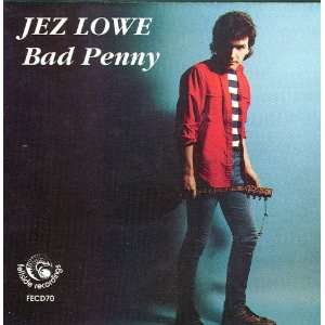  Jez Lowe Bad Penny 