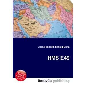  HMS E49 Ronald Cohn Jesse Russell Books