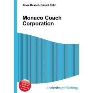  Monaco Coach Corporation Ronald Cohn Jesse Russell Books