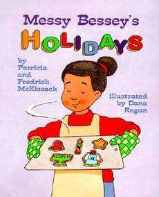 Messy Besseys Holidays NEW by Patricia C. McKissack 9780516264769 
