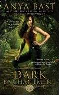 Dark Enchantment (Dark Magick Anya Bast