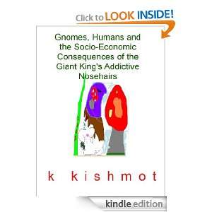   Giant Kings Addictive Nosehairs K Kishmot  Kindle Store
