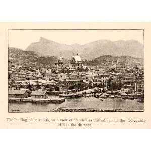  1886 Print Landing Rio Candelaria Cathedral Corcovado Hill 