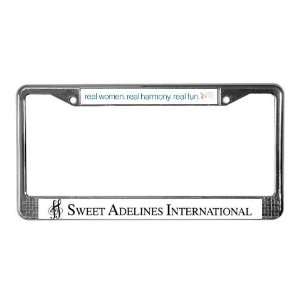  Sweet Adelines International Music License Plate Frame by 