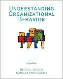 Understanding Organizational Debra L. Nelson
