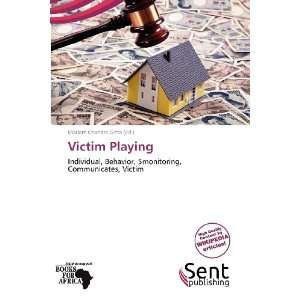    Victim Playing (9786136269603) Mariam Chandra Gitta Books