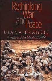   War And Peace, (0745321887), Diana Francis, Textbooks   