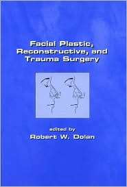  Trauma Surgery, (0824745957), Robert Dolan, Textbooks   