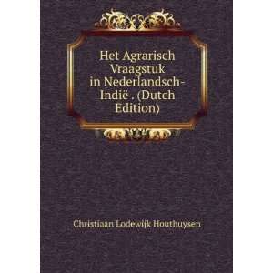   Dutch Edition) Christiaan Lodewijk Houthuysen  Books